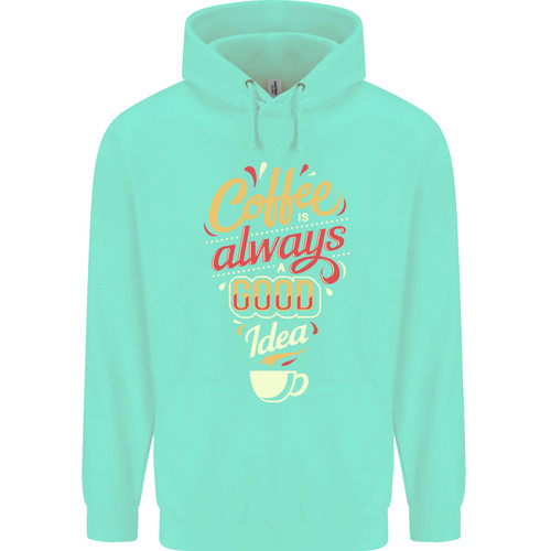 Coffee always good - coffee, a